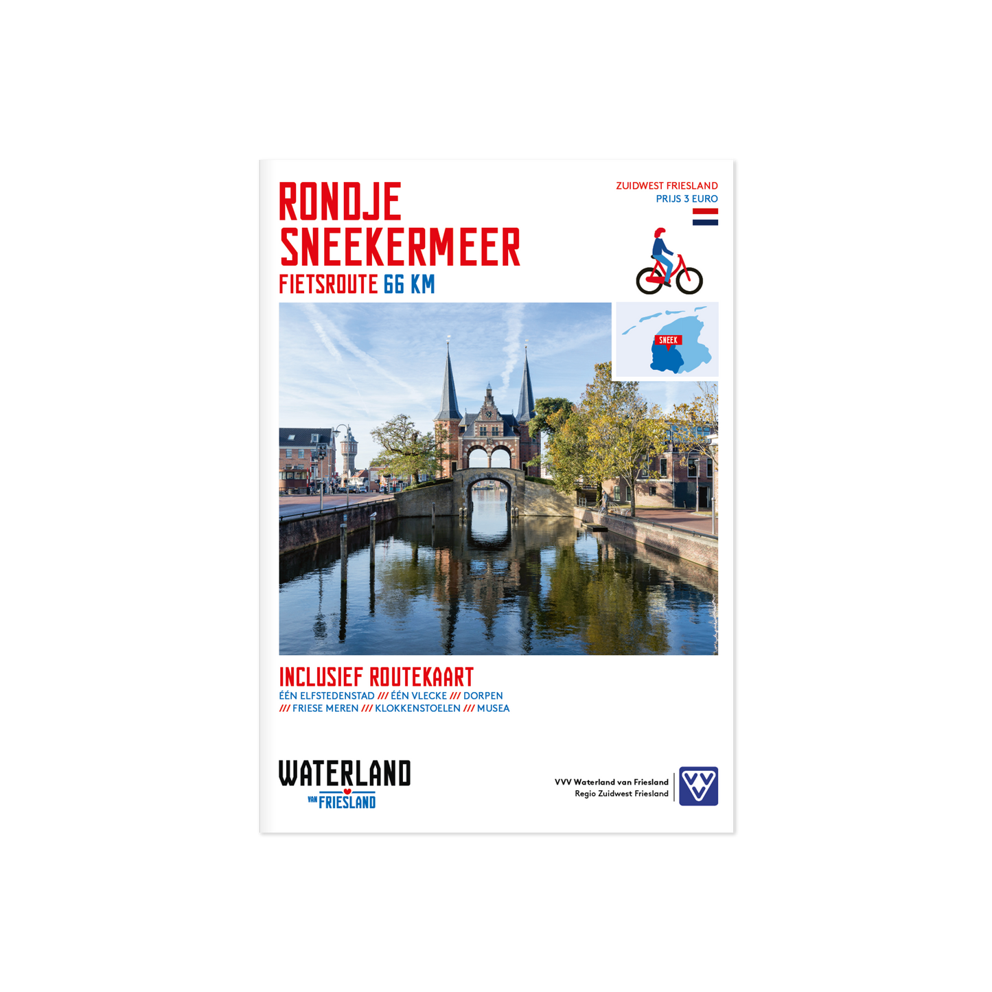 Fahrradroute rund um Sneekermeer