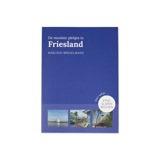 Die schönsten Orte in Friesland