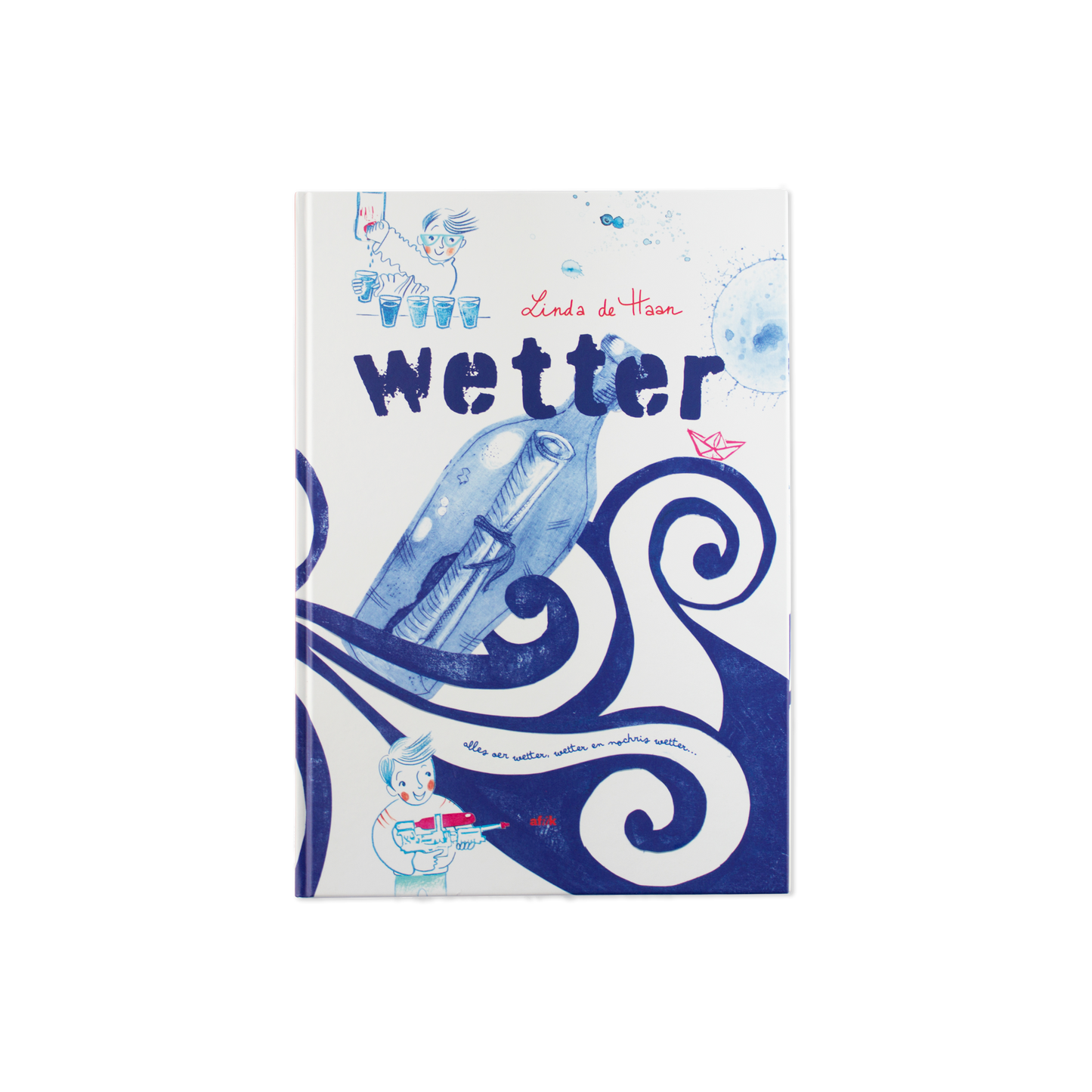 Boek Wetter van Linda de Haan met illustraties van een fles in de zee, golven en spelende kinderen.