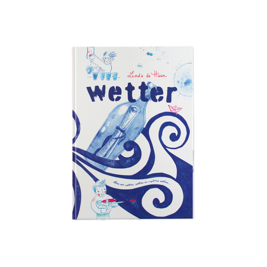 Boek Wetter van Linda de Haan met illustraties van een fles in de zee, golven en spelende kinderen.